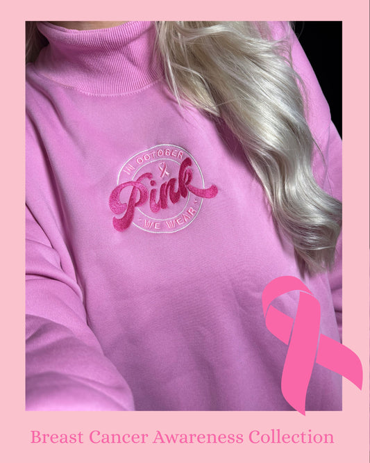 'In October We Wear Pink' Crew