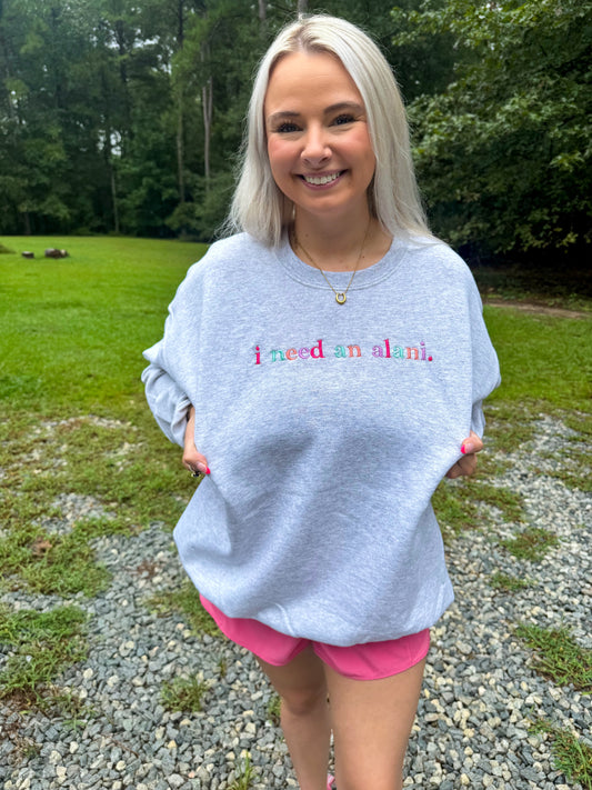 'I Need An Alani' Crew